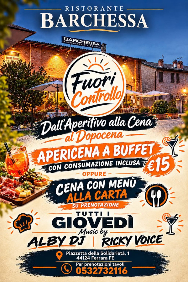 L’appuntamento del giovedì: FUORI CONTROLLO! 🔥  Ristorante Barchessa